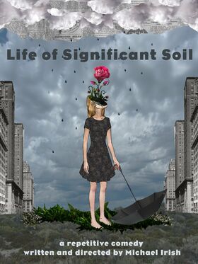 Life of Significant Soil